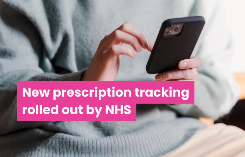 A photo of a person on their phone with text that reads 'new prescription tracking rolled out by NHS'